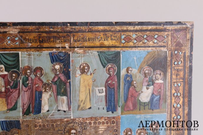 Икона "Двунадесятные праздники". Россия, до 1917 года.